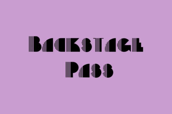 Backstage Pass Font: A Thick, Chubby Display Typeface for Digital Impact