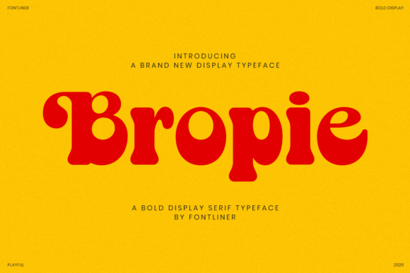 Bropie: A Bold Display Serif Typeface for Editorial Design