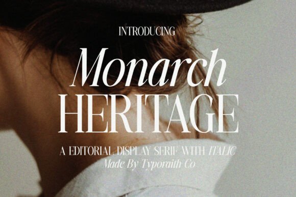 Monarch Heritage: An Elegant Editorial Serif Font for Timeless Design