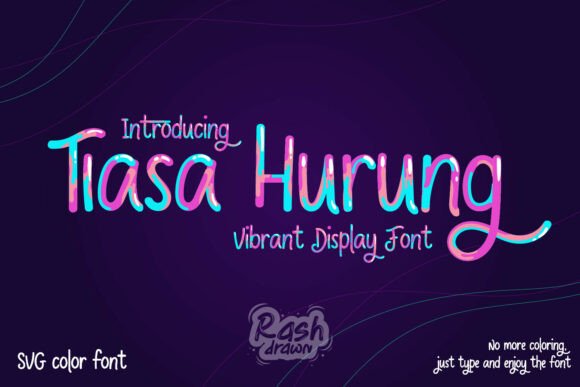 Tiasa Hurung: A Vibrant SVG Color Font for Scroll-Stopping Campaigns