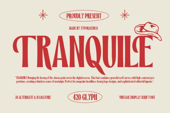 Tranquile: A Vintage Display Serif Font for Elegant Web Design